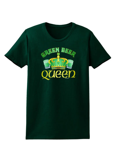 Green Beer Queen Womens Dark T-Shirt-TooLoud-Forest-Green-Small-Davson Sales