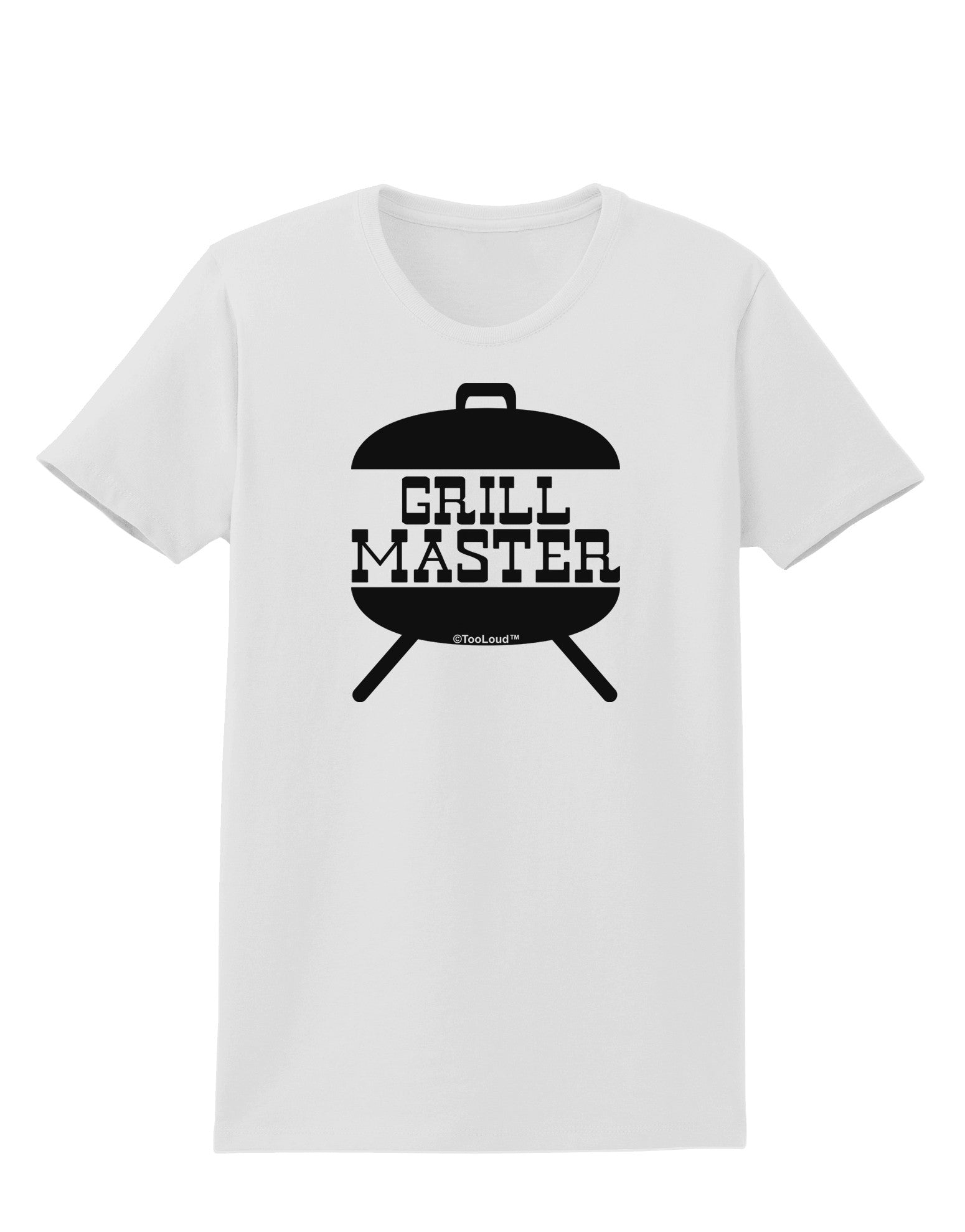 Grill Master Grill Design Womens T-Shirt-Womens T-Shirt-TooLoud-White-X-Small-Davson Sales