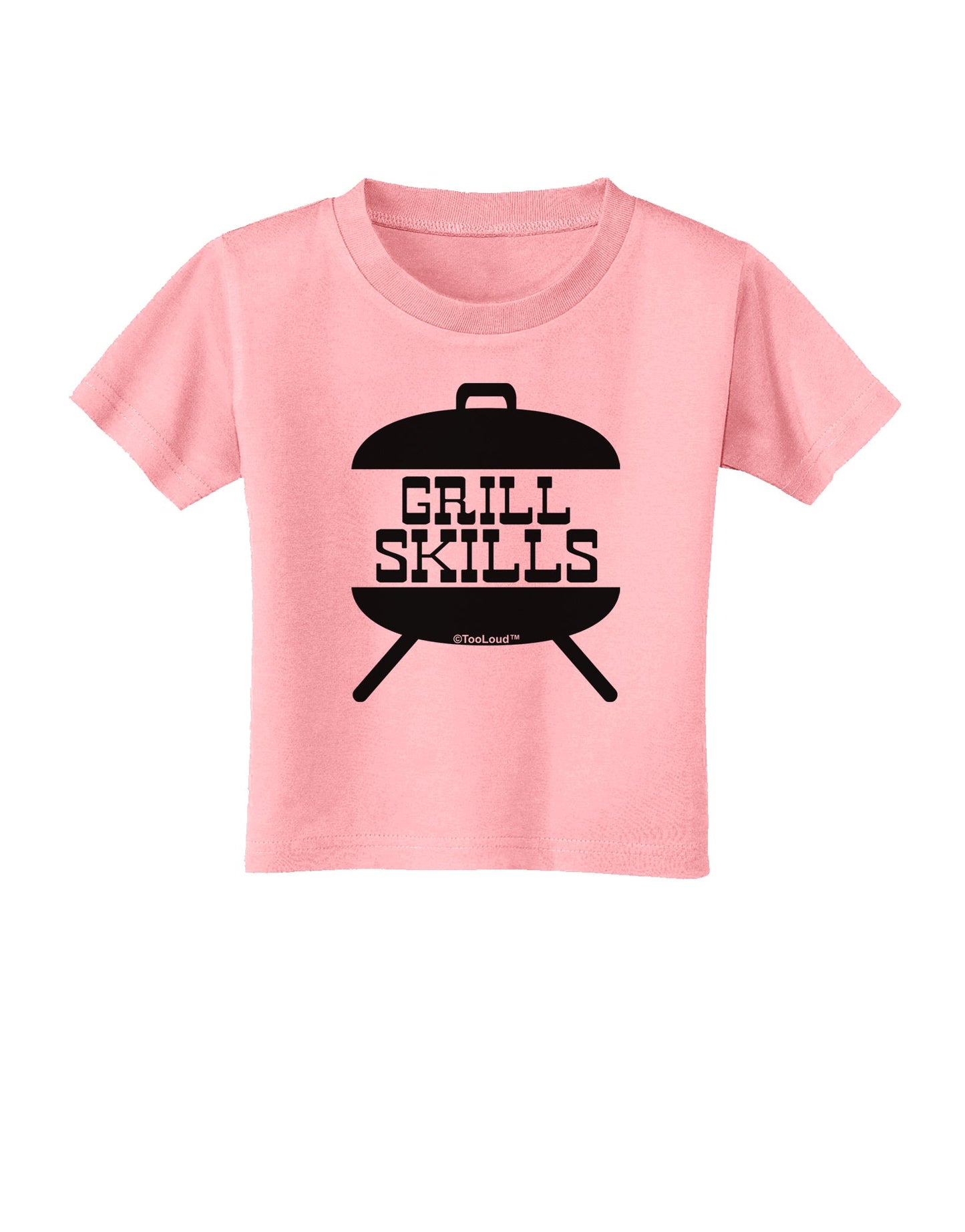 Grill Skills Grill Design Toddler T-Shirt by TooLoud-Toddler T-Shirt-TooLoud-Candy-Pink-2T-Davson Sales