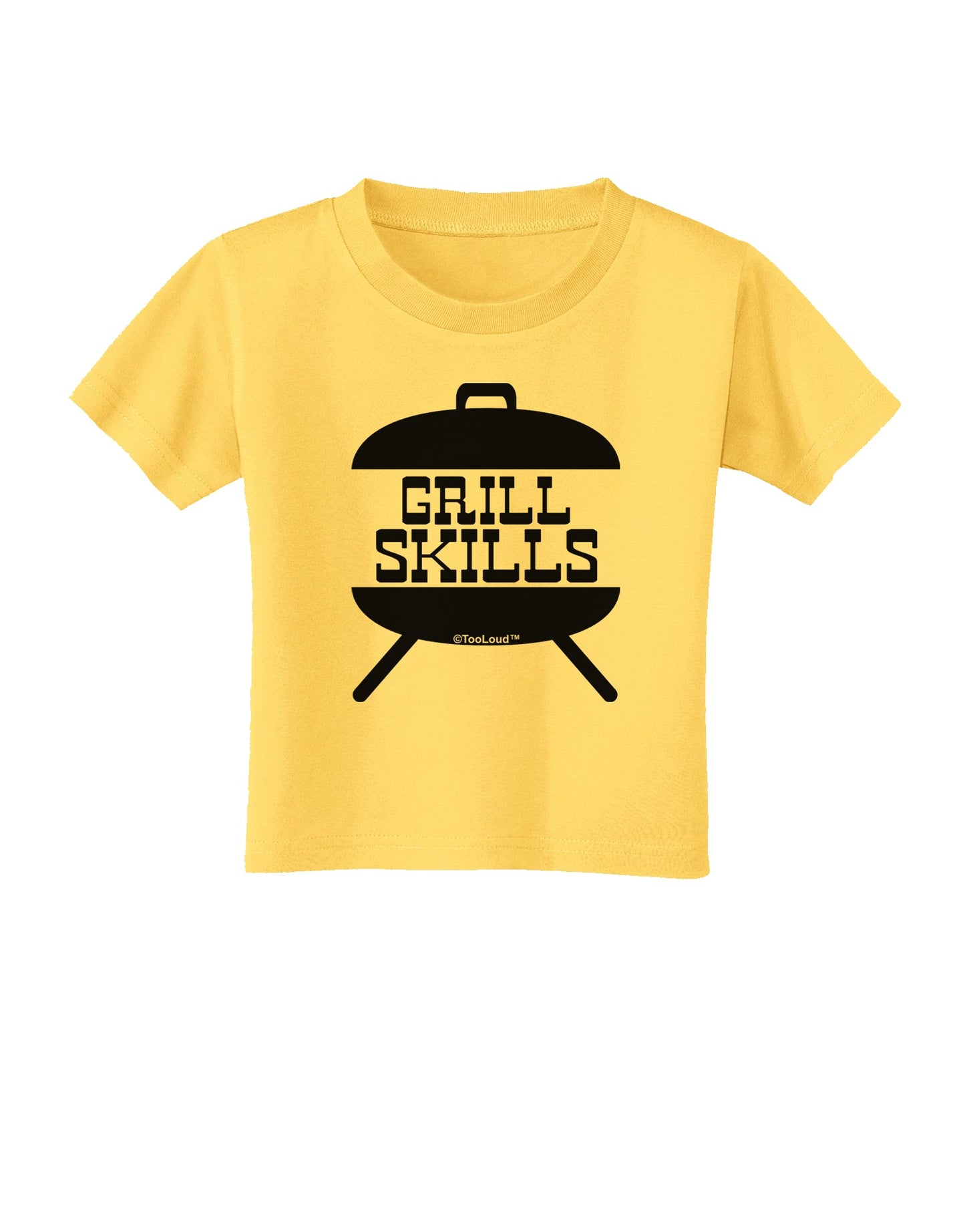 Grill Skills Grill Design Toddler T-Shirt by TooLoud-Toddler T-Shirt-TooLoud-Yellow-2T-Davson Sales