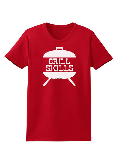 Grill Skills Grill Design Womens Dark T-Shirt by TooLoud-Womens T-Shirt-TooLoud-Red-X-Small-Davson Sales