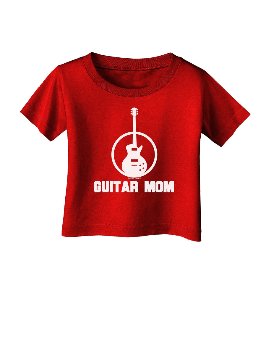 Guitar Mom - Mother's Day Design Infant T-Shirt Dark-Infant T-Shirt-TooLoud-Black-06-Months-Davson Sales