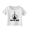 Guitar Mom - Mother's Day Design Infant T-Shirt-Infant T-Shirt-TooLoud-White-06-Months-Davson Sales