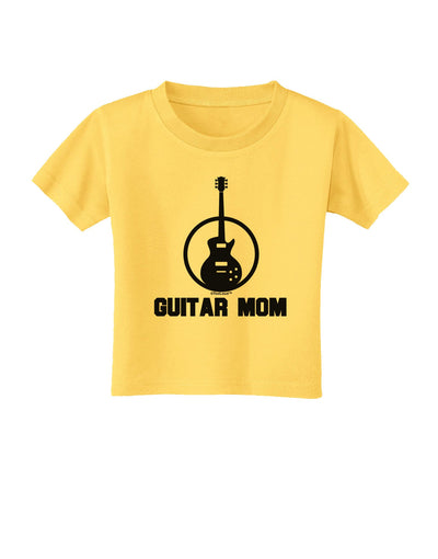 Guitar Mom - Mother's Day Design Toddler T-Shirt-Toddler T-Shirt-TooLoud-Yellow-2T-Davson Sales
