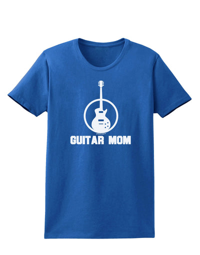 Guitar Mom - Mother's Day Design Womens Dark T-Shirt-TooLoud-Royal-Blue-X-Small-Davson Sales