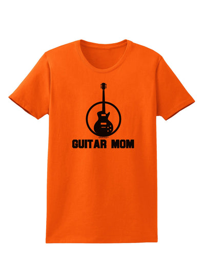 Guitar Mom - Mother's Day Design Womens T-Shirt-Womens T-Shirt-TooLoud-Orange-X-Small-Davson Sales