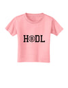 HODL Bitcoin Toddler T-Shirt-Toddler T-shirt-TooLoud-Candy-Pink-2T-Davson Sales