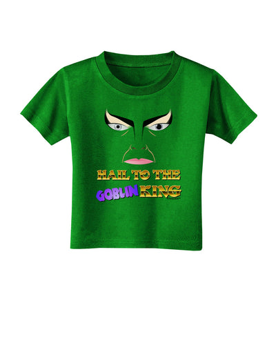 Hail to the Goblin King Toddler T-Shirt Dark-Toddler T-Shirt-TooLoud-Clover-Green-2T-Davson Sales