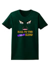 Hail to the Goblin King Womens Dark T-Shirt-TooLoud-Forest-Green-Small-Davson Sales