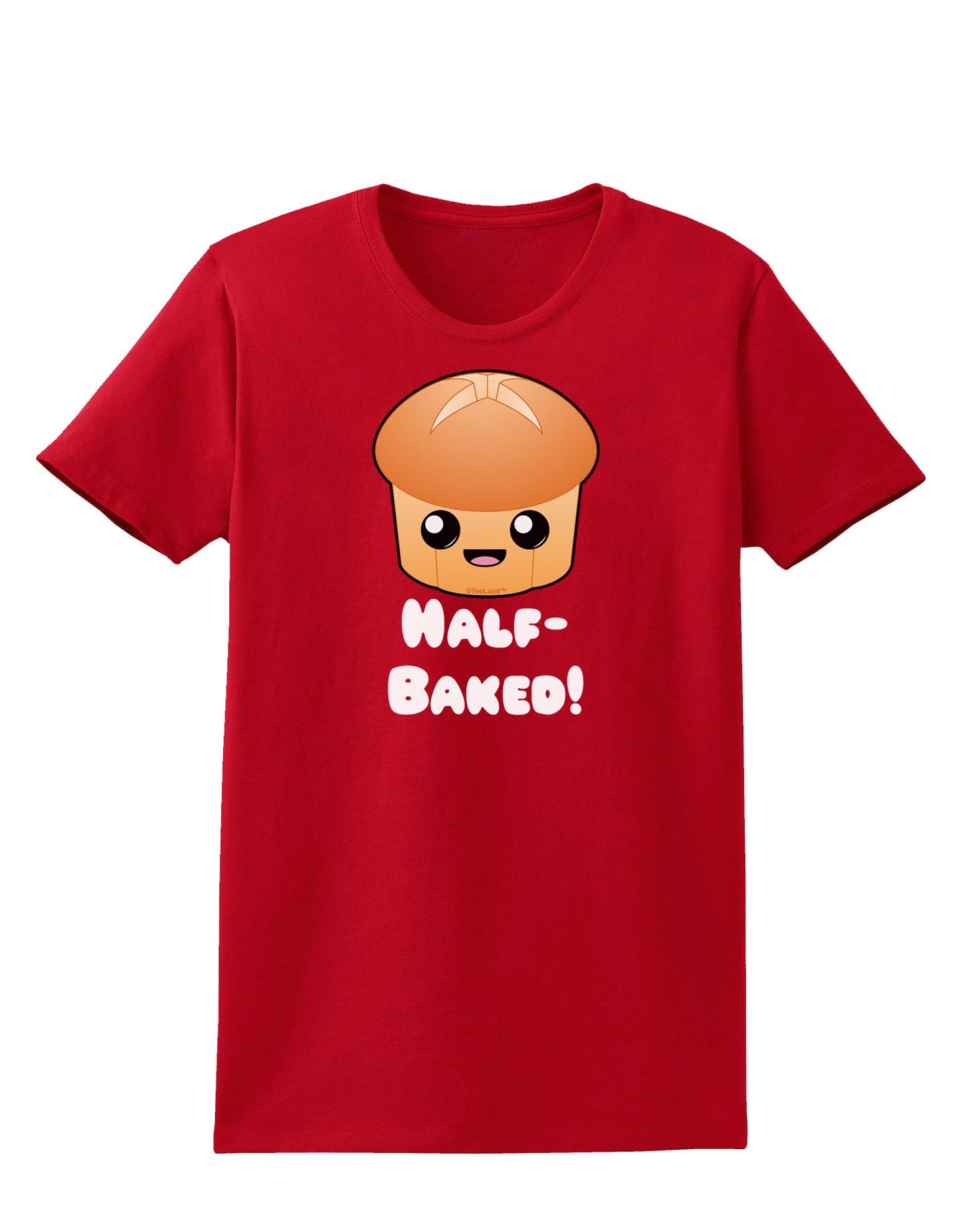 Half Baked Cute Roll Womens Dark T-Shirt-TooLoud-Red-X-Small-Davson Sales