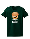 Half Baked Cute Roll Womens Dark T-Shirt-TooLoud-Forest-Green-Small-Davson Sales
