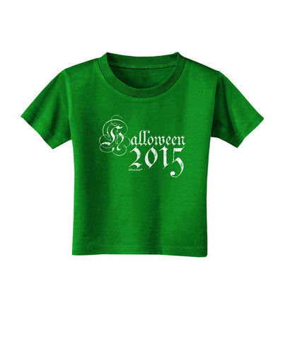 Halloween 2015 Script Distressed Toddler T-Shirt Dark-Toddler T-Shirt-TooLoud-Clover-Green-2T-Davson Sales