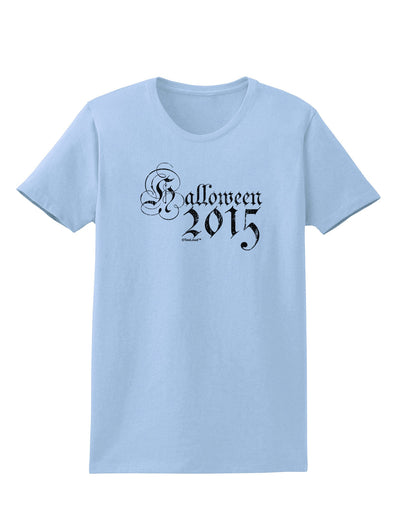 Halloween 2015 Script Distressed Womens T-Shirt-Womens T-Shirt-TooLoud-Light-Blue-X-Small-Davson Sales