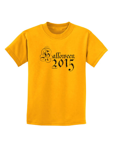 Halloween Current Year Script Distressed Childrens T-Shirt-Childrens T-Shirt-TooLoud-Gold-X-Small-Davson Sales