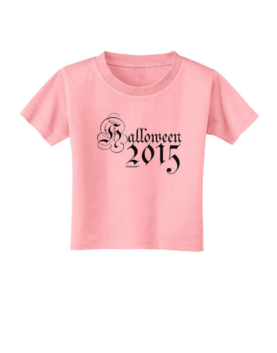 Halloween Current Year Script Text Toddler T-Shirt-Toddler T-Shirt-TooLoud-Candy-Pink-2T-Davson Sales