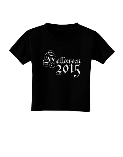 Halloween Current Year Script Text Toddler T-Shirt Dark-Toddler T-Shirt-TooLoud-Black-2T-Davson Sales