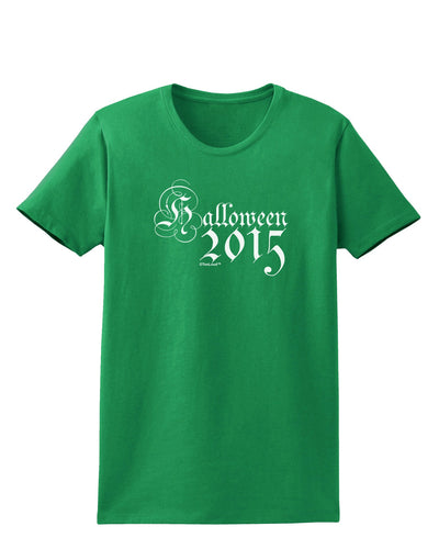 Halloween Current Year Script Text Womens Dark T-Shirt-TooLoud-Kelly-Green-X-Small-Davson Sales