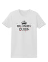 Halloween Queen Womens T-Shirt by TooLoud-Womens T-Shirt-TooLoud-White-X-Small-Davson Sales