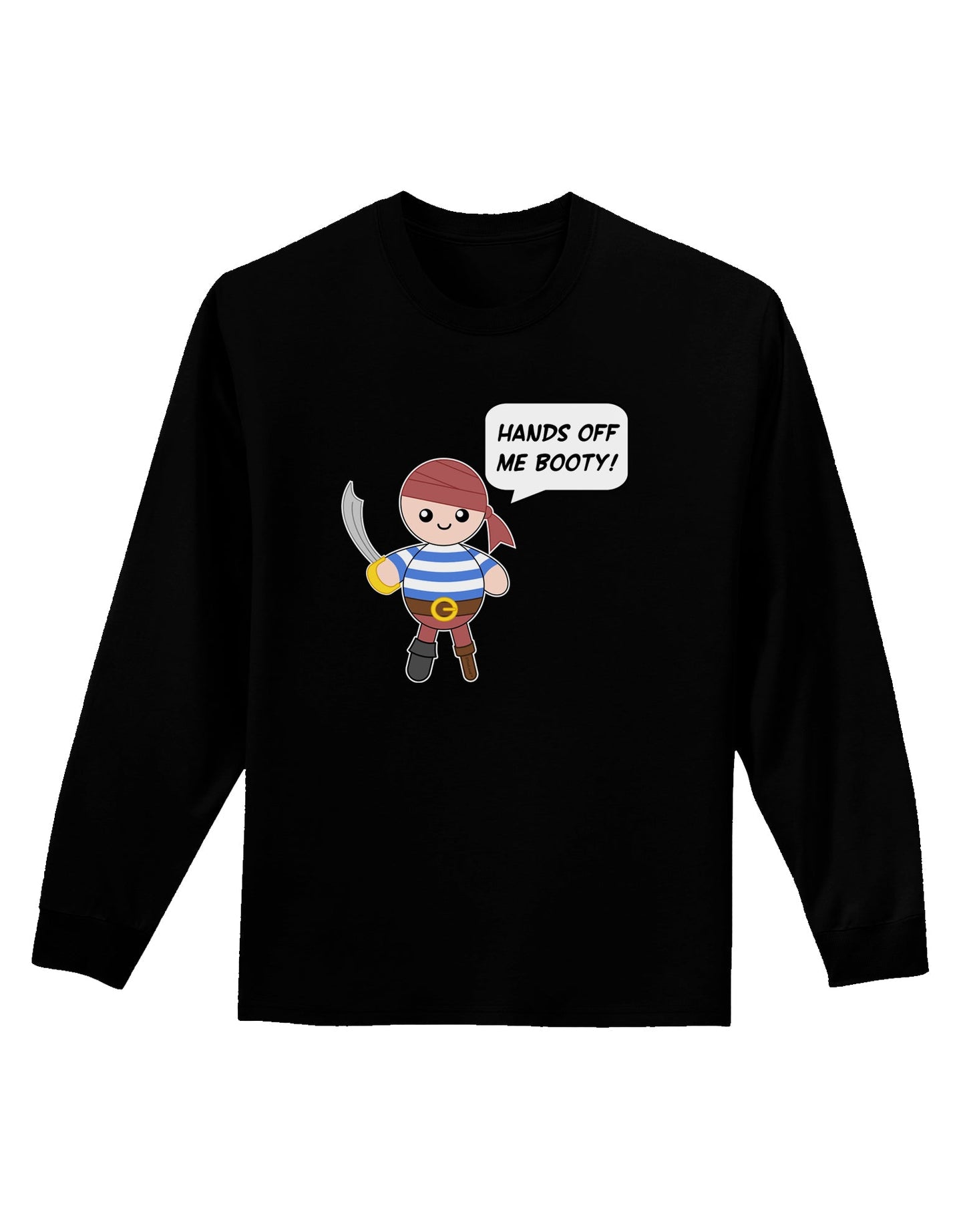 Hands Off Me Booty - Petey the Pirate Adult Long Sleeve Dark T-Shirt-TooLoud-Black-Small-Davson Sales