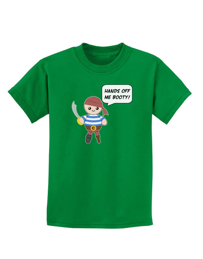 Hands Off Me Booty - Petey the Pirate Childrens Dark T-Shirt-Childrens T-Shirt-TooLoud-Kelly-Green-X-Small-Davson Sales