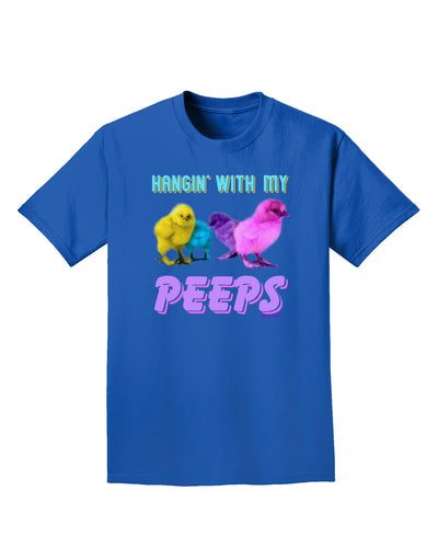 Hangin With My Peeps Adult Dark T-Shirt-Mens T-Shirt-TooLoud-Royal-Blue-Small-Davson Sales