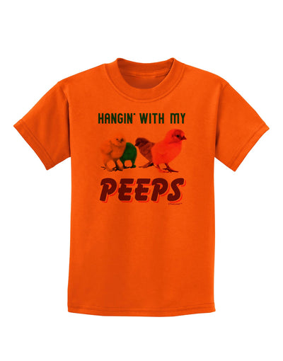 Hangin With My Peeps Childrens T-Shirt-Childrens T-Shirt-TooLoud-Orange-X-Small-Davson Sales