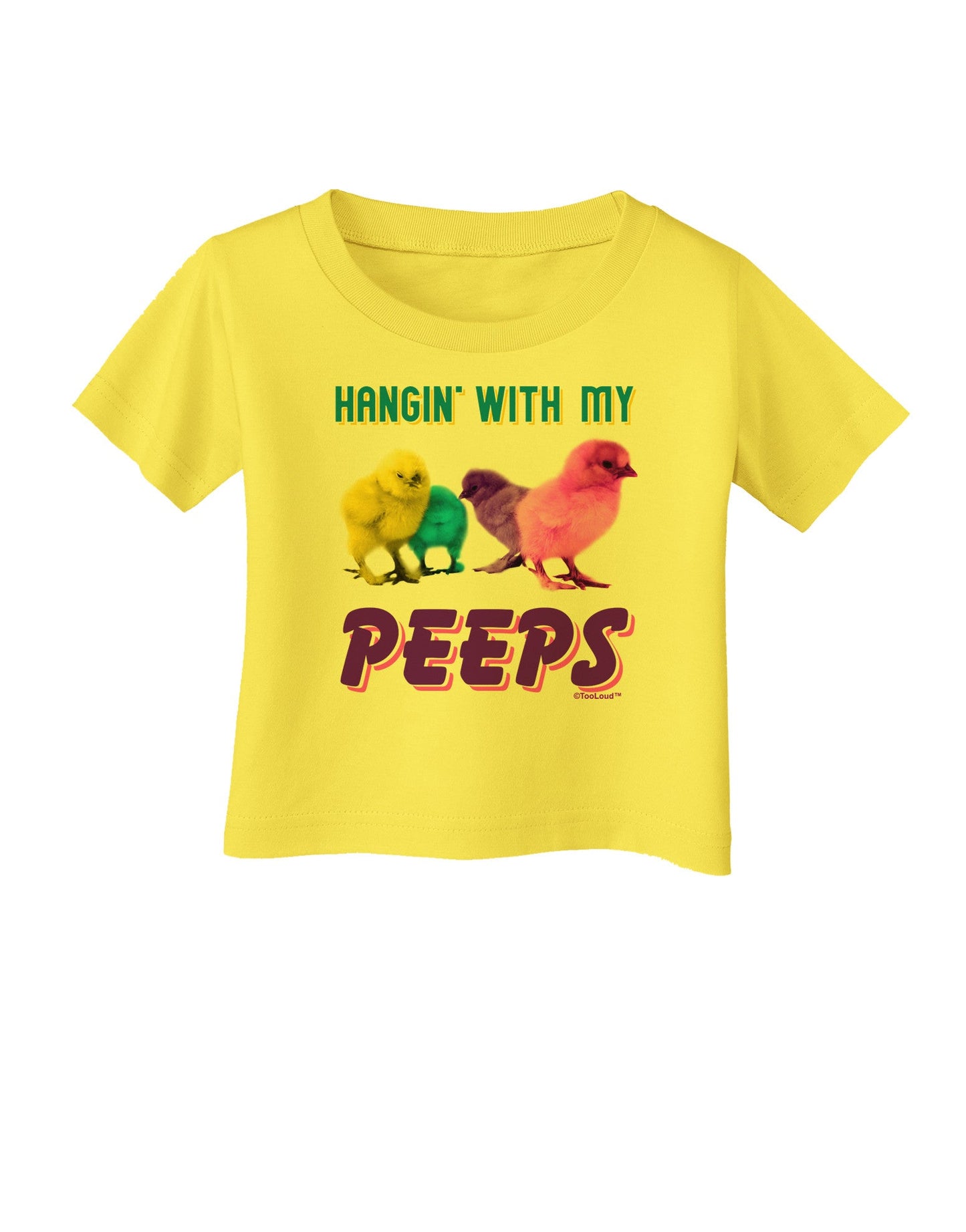 Hangin With My Peeps Infant T-Shirt-Infant T-Shirt-TooLoud-Yellow-06-Months-Davson Sales