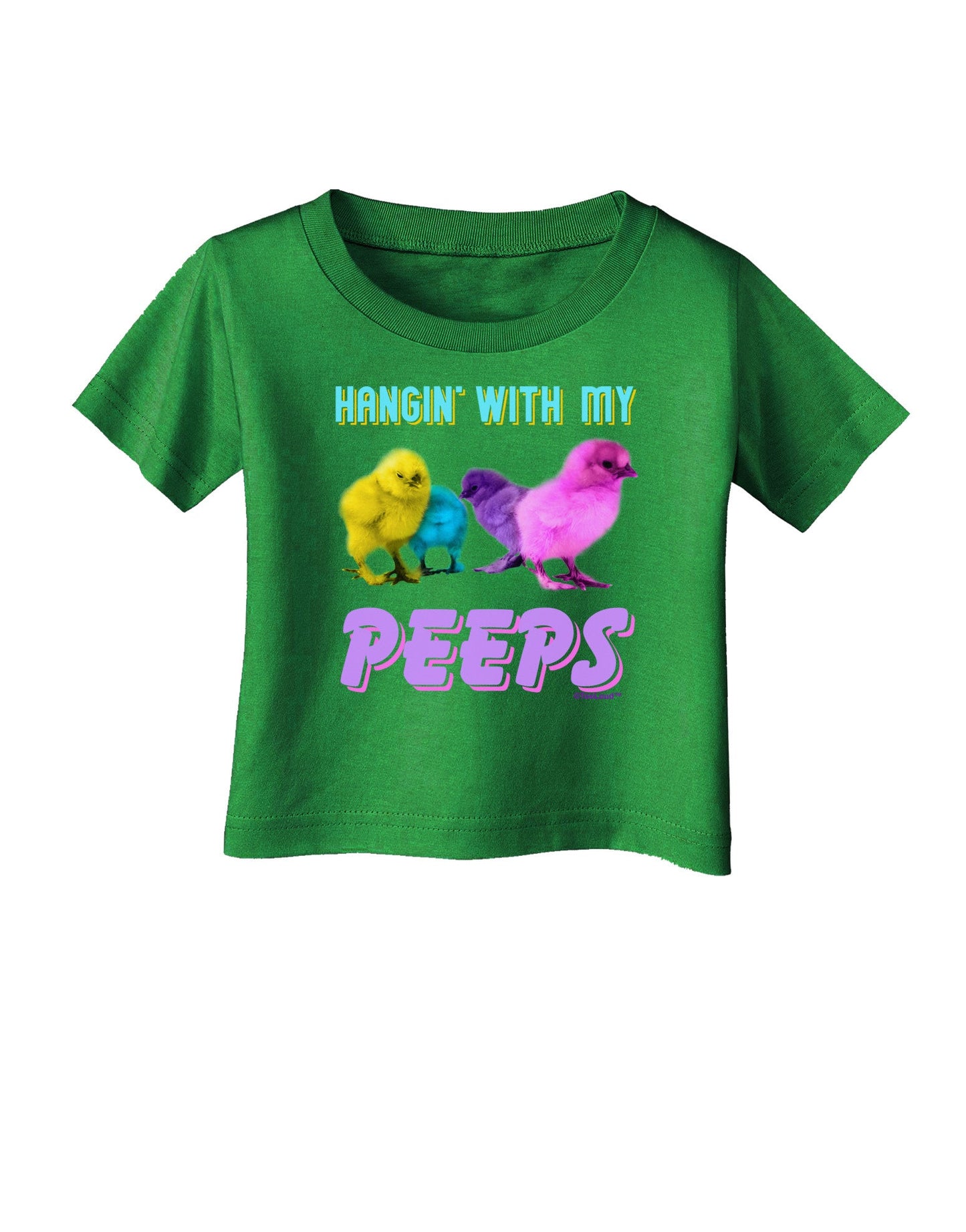 Hangin With My Peeps Infant T-Shirt Dark-Infant T-Shirt-TooLoud-Clover-Green-06-Months-Davson Sales
