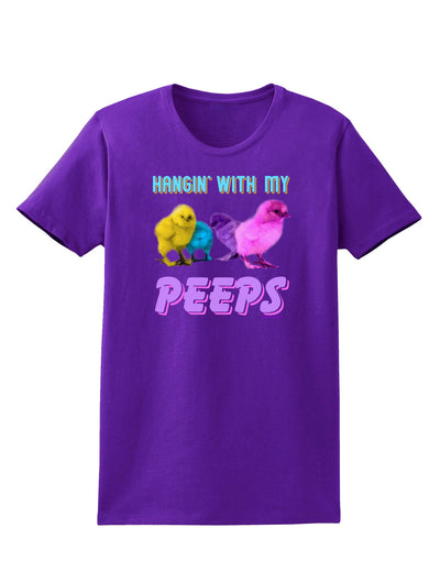 Hangin With My Peeps Womens Dark T-Shirt-TooLoud-Purple-X-Small-Davson Sales