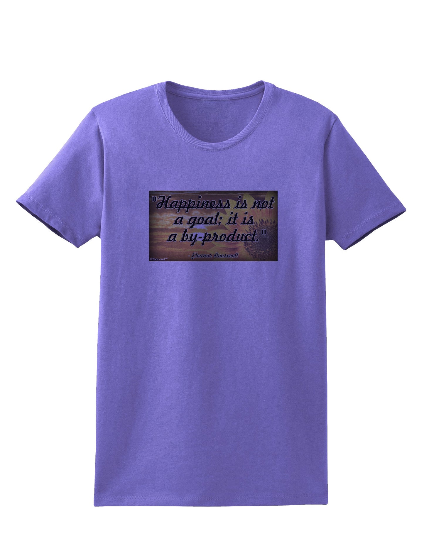 Happiness Is Not A Goal Womens T-Shirt by TooLoud-Womens T-Shirt-TooLoud-Violet-X-Small-Davson Sales
