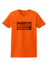 Happiness Is Not A Goal Womens T-Shirt by TooLoud-Womens T-Shirt-TooLoud-Orange-X-Small-Davson Sales