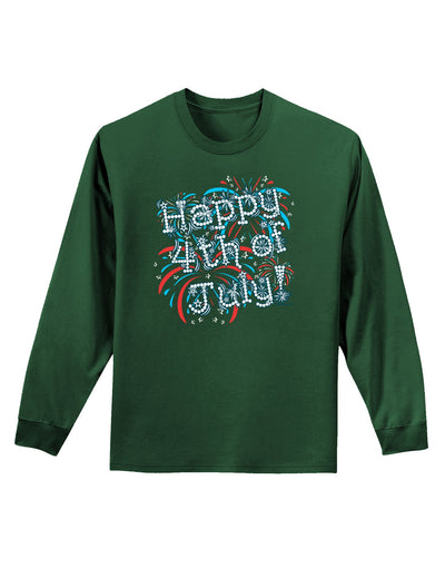 Happy 4th of July - Fireworks Design Adult Long Sleeve Dark T-Shirt-TooLoud-Dark-Green-Small-Davson Sales