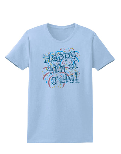 Happy 4th of July - Fireworks Design Womens T-Shirt-Womens T-Shirt-TooLoud-Light-Blue-X-Small-Davson Sales