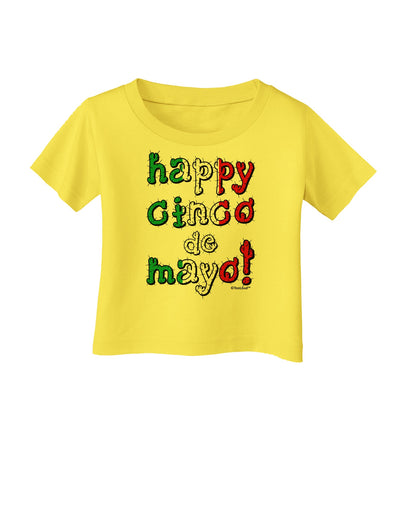 Happy Cinco de Mayo - Cactus Design Infant T-Shirt by TooLoud-Infant T-Shirt-TooLoud-Yellow-06-Months-Davson Sales