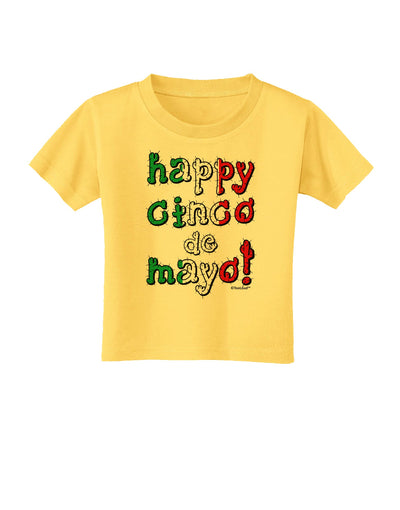 Happy Cinco de Mayo - Cactus Design Toddler T-Shirt by TooLoud-Toddler T-Shirt-TooLoud-Yellow-2T-Davson Sales