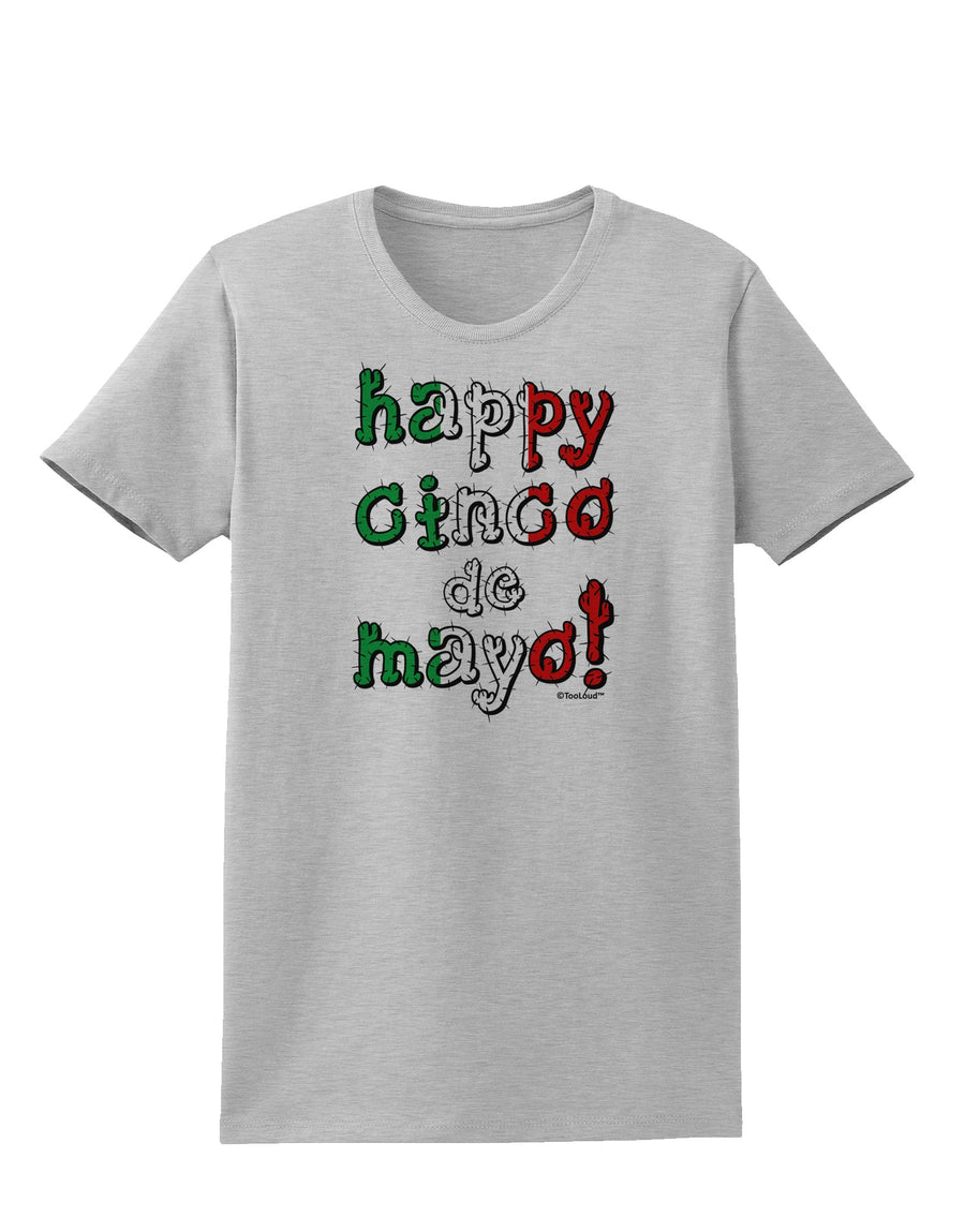 Happy Cinco de Mayo - Cactus Design Womens T-Shirt by TooLoud-Womens T-Shirt-TooLoud-White-X-Small-Davson Sales