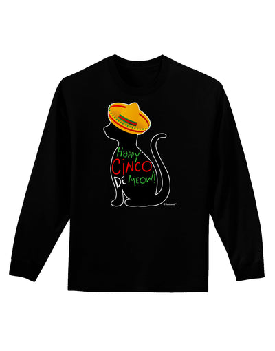 Happy Cinco de Meow - Cinco de Mayo Cat Adult Long Sleeve Dark T-Shirt by TooLoud-TooLoud-Black-Small-Davson Sales