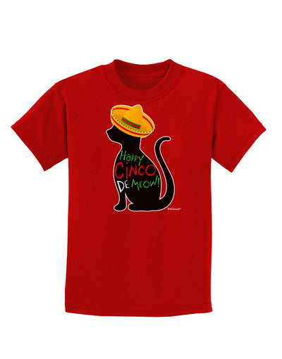 Happy Cinco de Meow - Cinco de Mayo Cat Childrens Dark T-Shirt by TooLoud-Childrens T-Shirt-TooLoud-Red-X-Small-Davson Sales