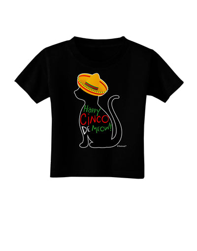 Happy Cinco de Meow - Cinco de Mayo Cat Toddler T-Shirt Dark by TooLoud-Toddler T-Shirt-TooLoud-Black-2T-Davson Sales