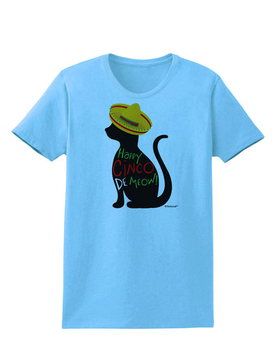 Happy Cinco de Meow - Cinco de Mayo Cat Womens T-Shirt by TooLoud-Womens T-Shirt-TooLoud-Aquatic-Blue-X-Small-Davson Sales