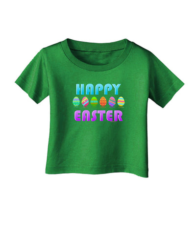 Happy Easter Decorated Eggs Infant T-Shirt Dark-Infant T-Shirt-TooLoud-Clover-Green-06-Months-Davson Sales