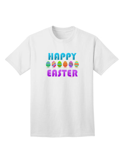 Happy Easter Decorated Eggs - Premium Adult T-Shirt for Festive Celebrations-Mens T-shirts-TooLoud-White-Small-Davson Sales