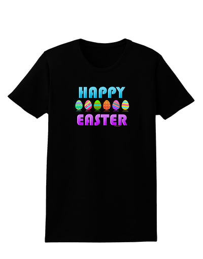 Happy Easter Decorated Eggs Womens Dark T-Shirt-TooLoud-Black-X-Small-Davson Sales