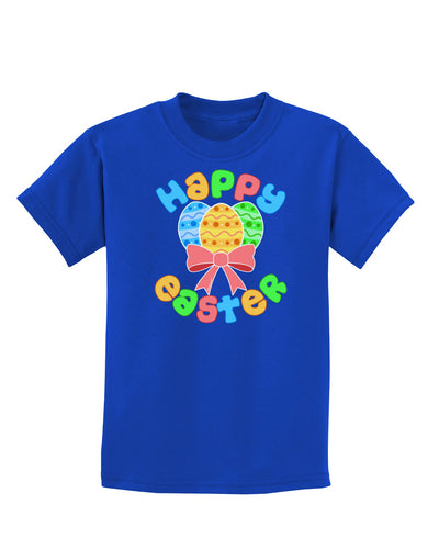 Happy Easter Easter Eggs Childrens Dark T-Shirt by TooLoud-Childrens T-Shirt-TooLoud-Royal-Blue-X-Small-Davson Sales