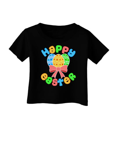 Happy Easter Easter Eggs Infant T-Shirt Dark by TooLoud-Infant T-Shirt-TooLoud-Black-06-Months-Davson Sales