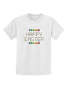 Happy Easter Eggs Childrens T-Shirt-Childrens T-Shirt-TooLoud-White-X-Small-Davson Sales