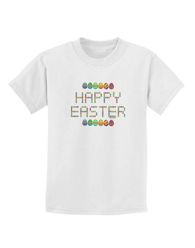 Happy Easter Eggs Childrens T-Shirt-Childrens T-Shirt-TooLoud-White-X-Small-Davson Sales