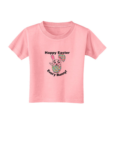 Happy Easter Every Bunny Toddler T-Shirt by TooLoud-Toddler T-Shirt-TooLoud-Candy-Pink-2T-Davson Sales