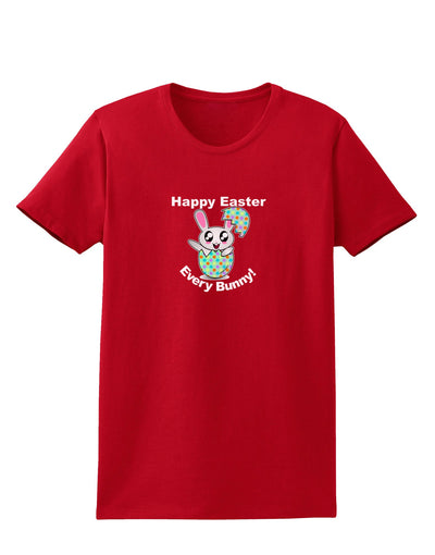 Happy Easter Every Bunny Womens Dark T-Shirt by TooLoud-TooLoud-Red-X-Small-Davson Sales