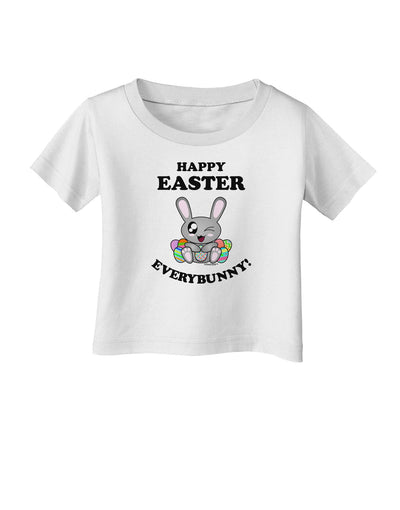 Happy Easter Everybunny Infant T-Shirt-Infant T-Shirt-TooLoud-White-06-Months-Davson Sales